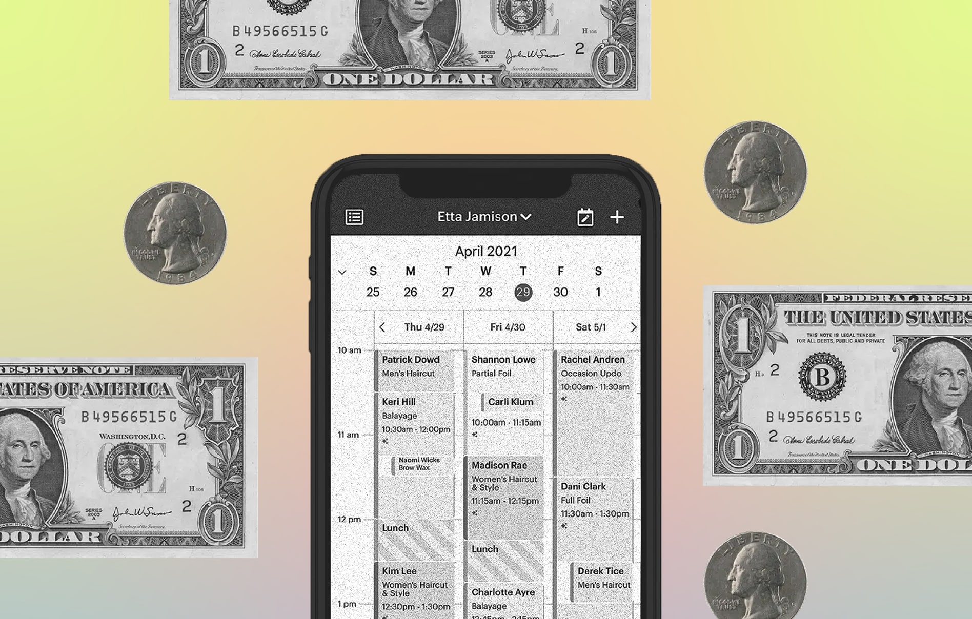 A phone displaying a calendar of appointments surrounded by dollar bills and quarters